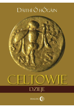 Celtowie. Dzieje