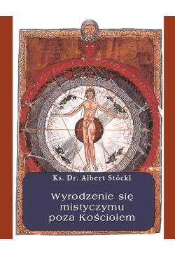 Wyrodzenie się mistycyzmu...