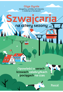 Szwajcaria na cztery sezony