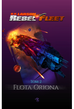 Rebel Fleet. Tom 2. Flota...