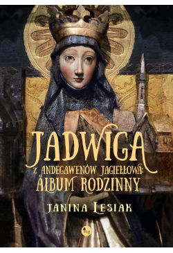 Jadwiga z Andegawenów...