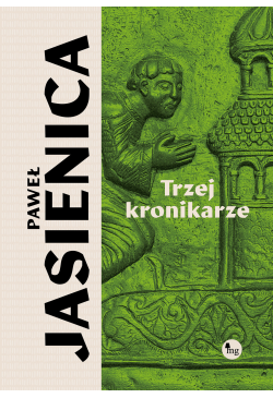 Trzej kronikarze