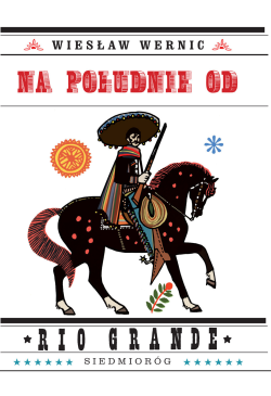 Na południe od Rio Grande