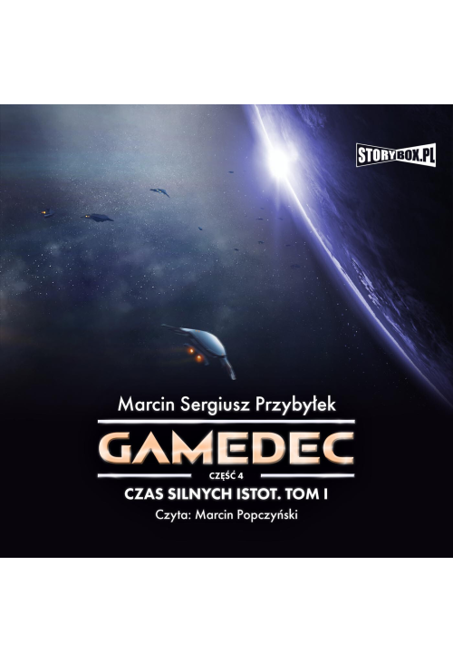 Gamedec. Część 4. Czas silnych istot. Tom I