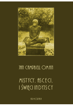 Mistycy, asceci i święci...