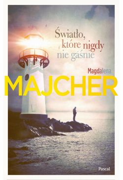 Światło, które nigdy nie...