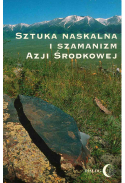 Sztuka naskalna i szamanizm...