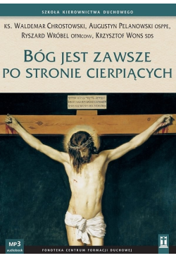 Bóg jest zawsze po stronie...