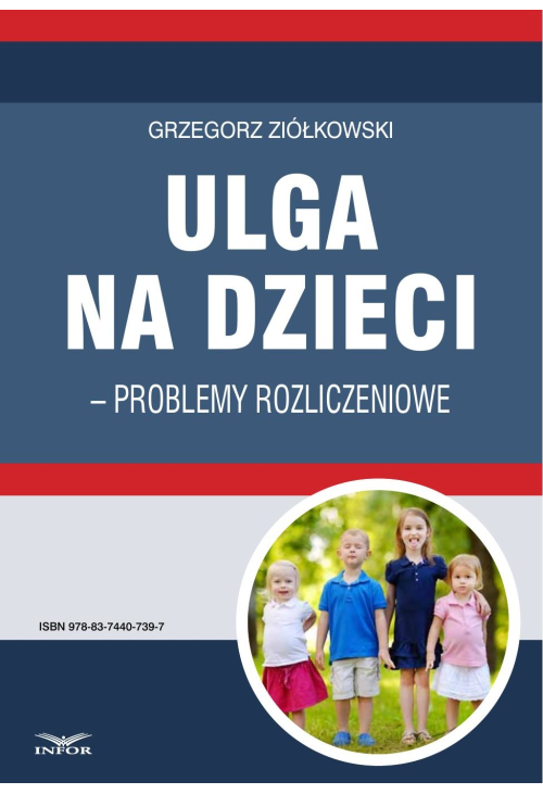 Ulga na dzieci - problemy rozliczeniowe