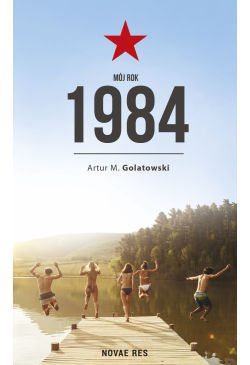 Mój rok 1984