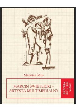 Marcin Świetlicki - artysta...