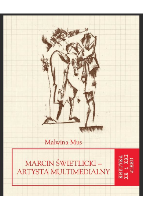 Marcin Świetlicki - artysta multimedialny