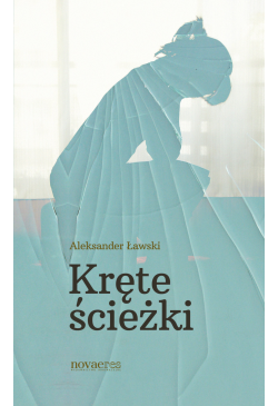 Kręte ścieżki