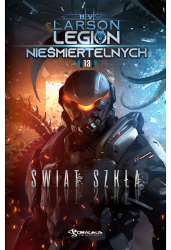 Legion nieśmiertelnych. Tom...