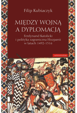 Między wojną a dyplomacją....