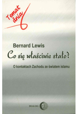 Co się właściwie stało? O...