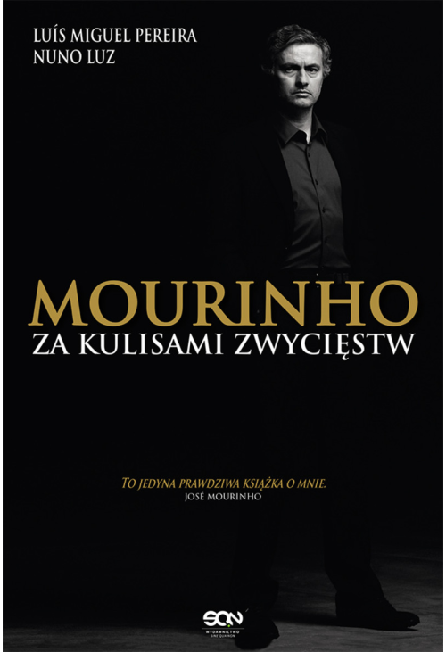 Mourinho. Za kulisami zwycięstw