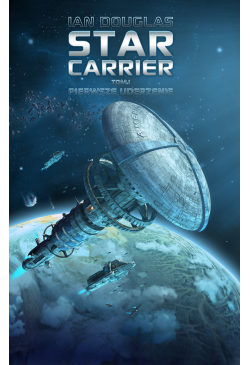 Star Carrier. Tom 1:...