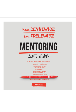 Mentoring. Złote zasady
