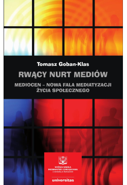 Rwący nurt mediów. Mediocen...