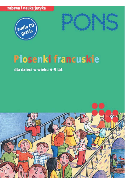 Piosenki dla dzieci. Francuski