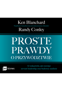 Proste prawdy o przywództwie
