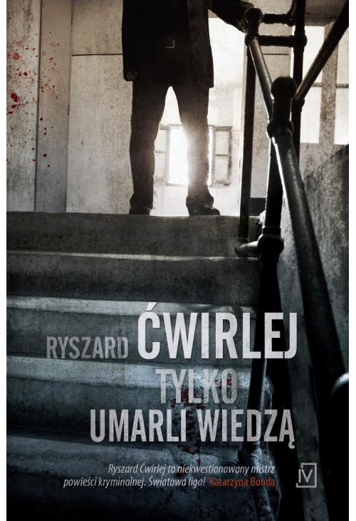 Tylko umarli wiedzą