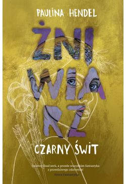 Czarny świt. Żniwiarz. Tom 5