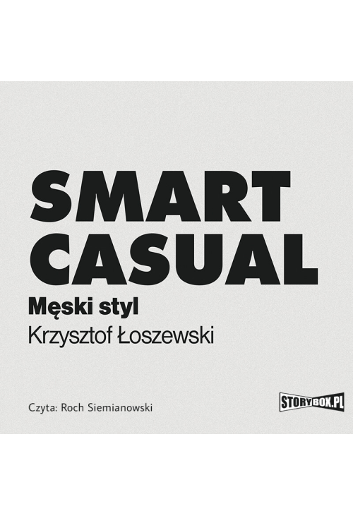 Smart casual. Męski styl