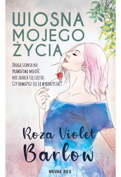 Wiosna mojego życia