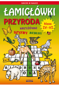 Łamigłówki. Przyroda. Klasa...