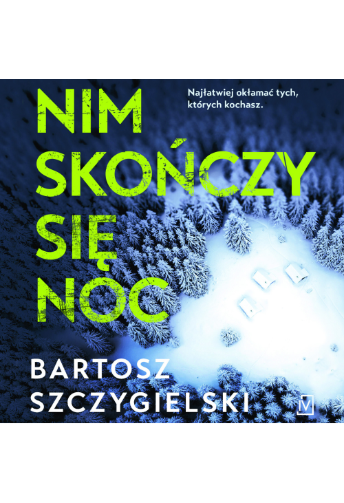 Nim skończy się noc