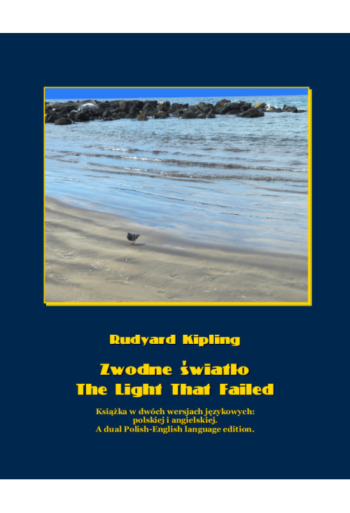 Zwodne światło. The Light That Failed