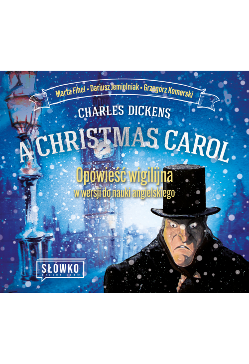 A Christmas Carol (Opowieść wigilijna) w wersji do nauki angielskiego