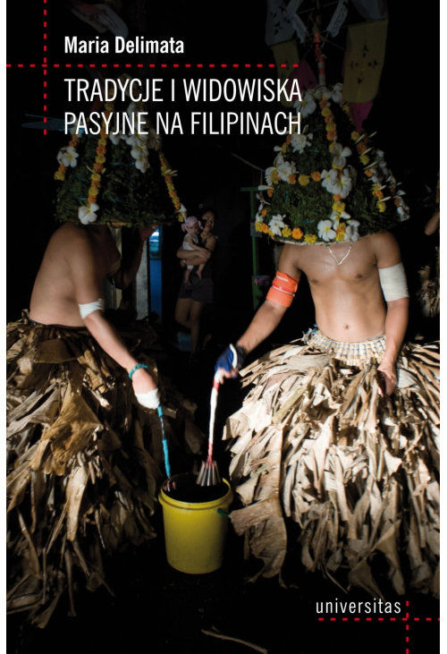 Tradycje i widowiska pasyjne na Filipinach