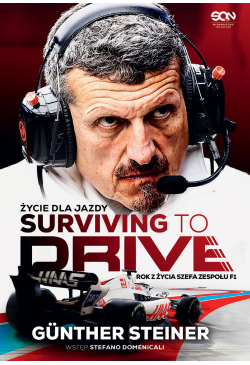 Surviving to Drive. Życie...