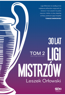 30 lat Ligi Mistrzów. Tom 2