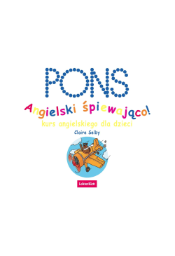 Angielski śpiewająco. Kurs...