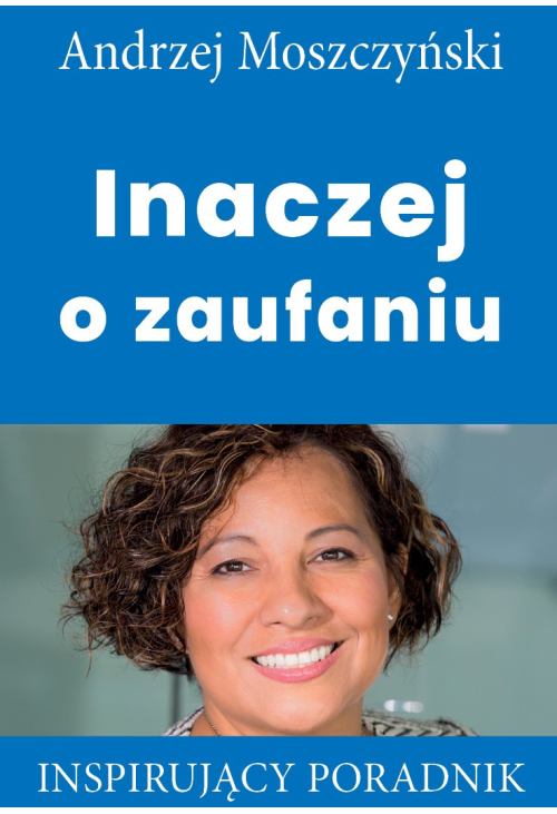 Inaczej o zaufaniu
