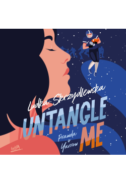Untangle Me. Seria: Prawda...