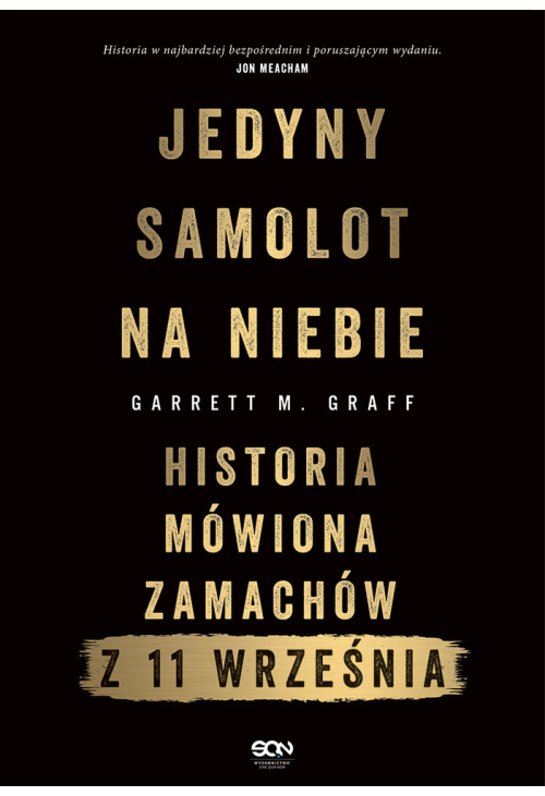 Jedyny samolot na niebie. Historia mówiona zamachów z 11 września