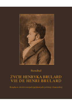 ŻYCIE HENRYKA BRULARD. VIE...