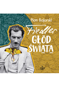 Fiedler. Głód świata