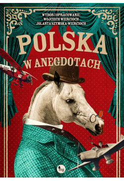 Polska w anegdotach