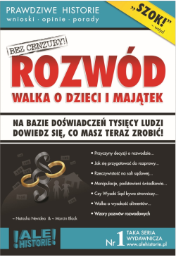 Rozwód. Walka o dzieci i...