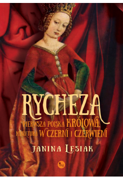 Rycheza, pierwsza polska...