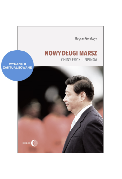 NOWY DŁUGI MARSZ. Chiny ery...