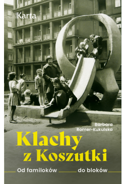 Klachy z Koszutki. Od...