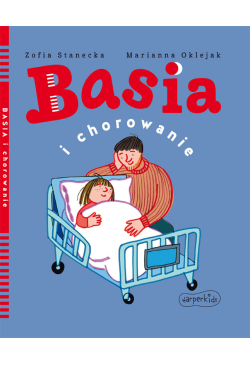 Basia i chorowanie
