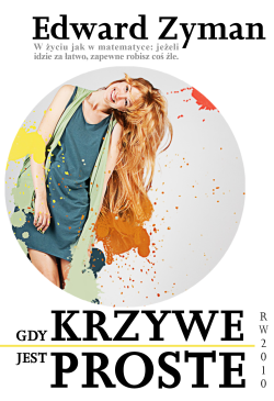 Gdy krzywe jest proste